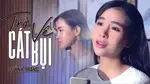 Trở Về Cát Bụi - Quỳnh Trang.
