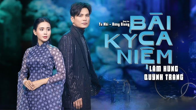 BAI-CA-KY-NIEM-LAM-HUNG-VA-QUYNH-TRANG