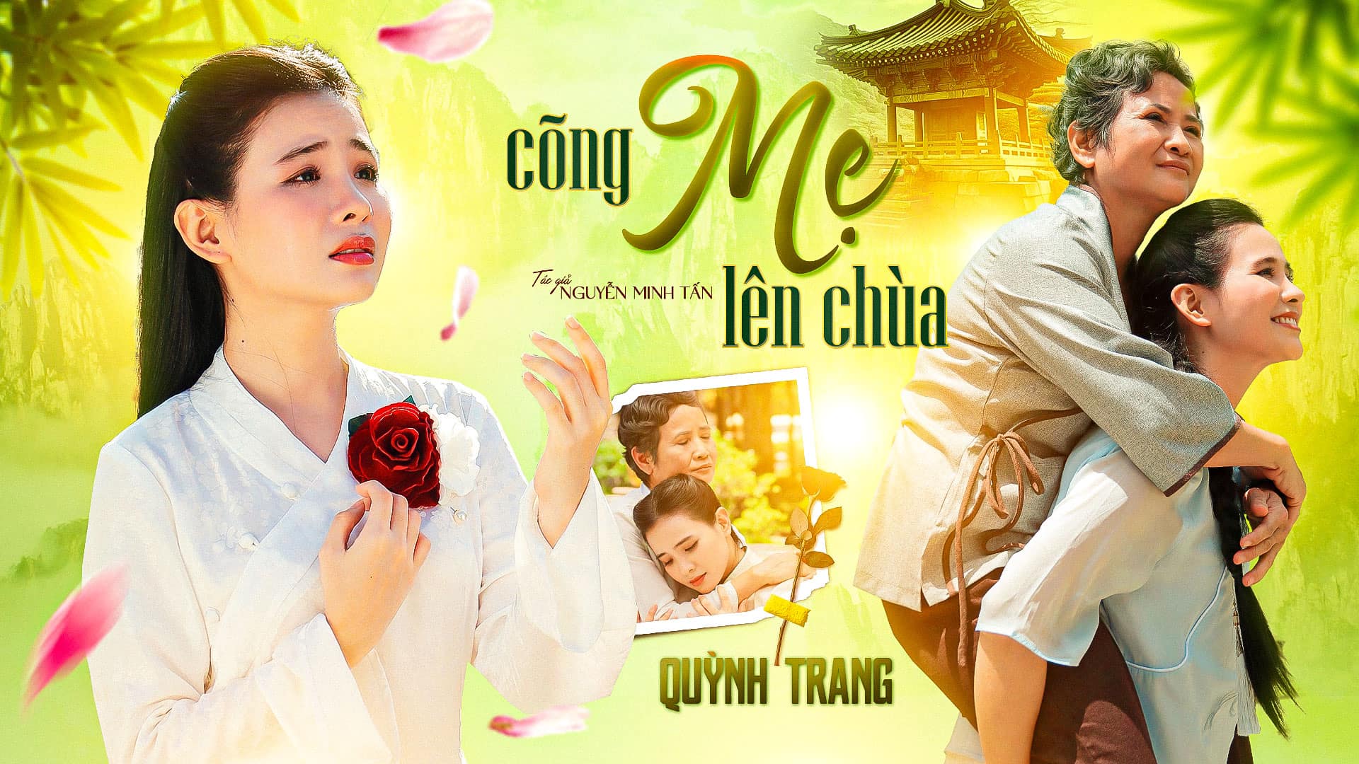 CÕNG MẸ LÊN CHÙA - QUỲNH TRANG CONG-ME-LEN-CHUA-QUYNH-TRANG