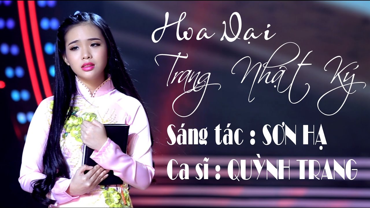 HOA DẠI TRANG NHẬT KÝ - QUỲNH TRANG HOA DẠI TRANG NHẬT KÝ