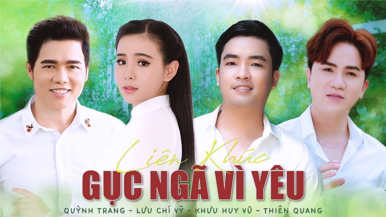 Liên Khúc Gục Ngã Vì Yêu - Quỳnh Trang