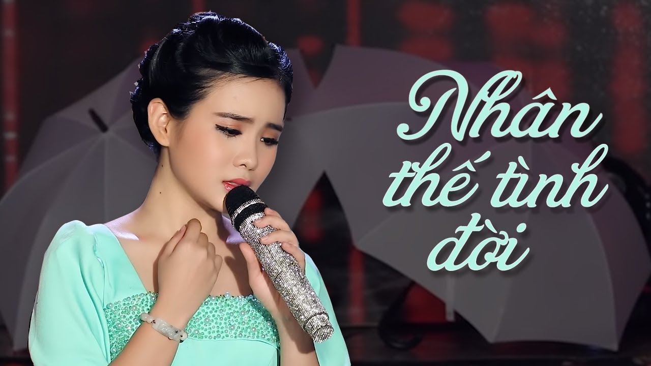 NHÂN THẾ TÌNH ĐỜI