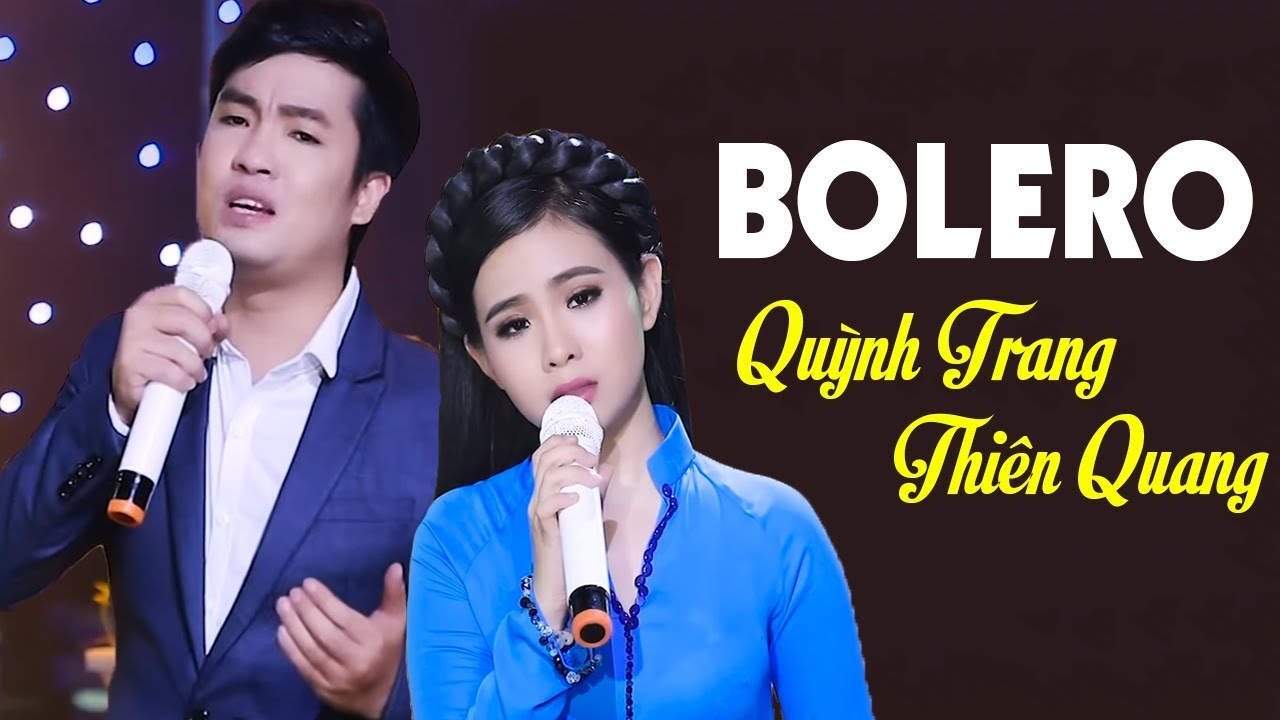 QUỲNH TRANG & THIÊN QUANG - ALBUM CHỌN LỌC HAY NHẤT