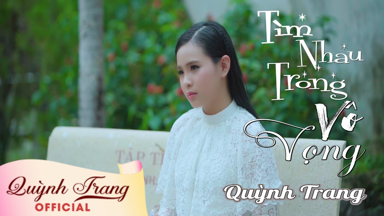 TÌM NHAU TRONG VÔ VỌNG